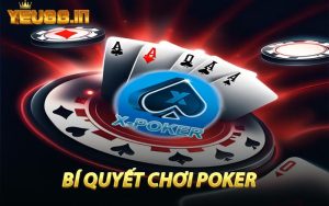 Bí Quyết Chơi Poker