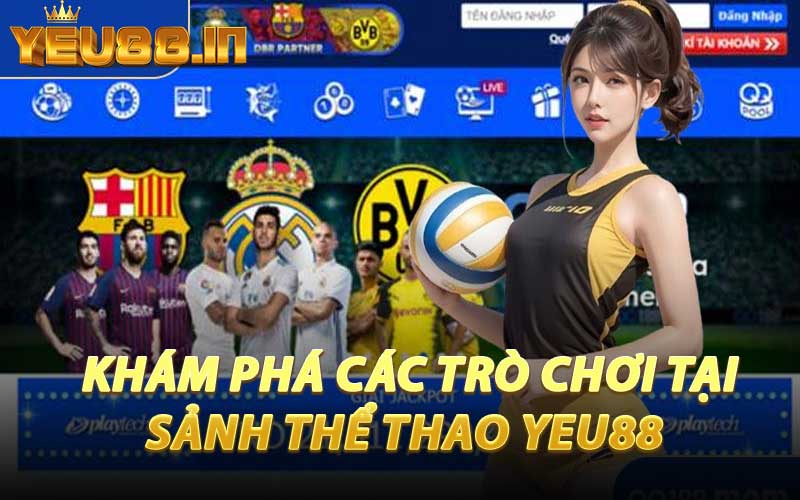 Khám Phá Các Trò Chơi Tại Sảnh Thể Thao YEU88